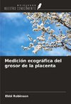 Medición ecográfica del grosor de la placenta
