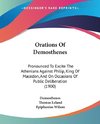 Orations Of Demosthenes