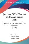 Journals Of The Thomas Smith, And Samuel Deane