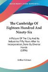 The Cambridge Of Eighteen Hundred And Ninety-Six