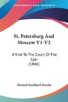 St. Petersburg And Moscow V1-V2