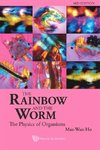 RAINBOW & THE WORM, THE (3RD ED)