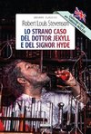 Lo strano caso del Dr. Jekyll e Mr. Hyde. Ediz. italiana e inglese integrali