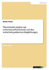 Theoretische Ansätze zur Lobbyismus-Problematik und ihre wirtschaftspolitischen Empfehlungen
