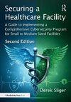 Securing a Healthcare Facility