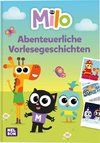 Milo: Abenteuerliche Vorlesegeschichten