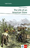 The Life of an American Slave