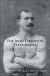 The Irish Champion Peter Maher