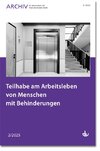 Teilhabe am Arbeitsleben von Menschen mit Behinderungen