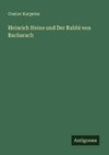 Heinrich Heine und Der Rabbi von Bacharach