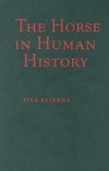 Kelekna, P: Horse in Human History
