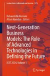 Next-Generation Business Models: The Role of Advanced Technologies in Defining the Future