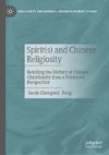 Spirit(s) and Chinese Religiosity