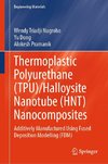 Thermoplastic Polyurethane (TPU)/Halloysite Nanotube (HNT) Nanocomposites