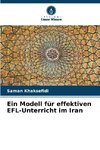 Ein Modell für effektiven EFL-Unterricht im Iran