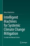 Intelligent Machines for Systemic Climate Change Mitigation