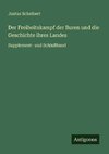 Der Freiheitskampf der Buren und die Geschichte ihres Landes