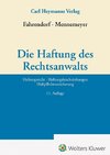 Die Haftung des Rechtsanwalts