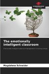 The emotionally intelligent classroom