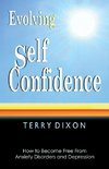 Evolving Self Confidence