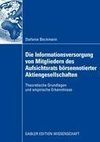 Die Informationsversorgung von Mitgliedern des Aufsichtsrats börsennotierter Aktiengesellschaften