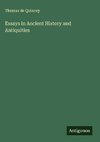 Essays in Ancient History and Antiquities