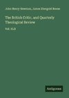 The British Critic, and Quarterly Theological Review