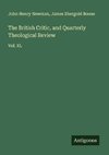 The British Critic, and Quarterly Theological Review
