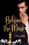 Behind the Mask