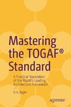 Mastering the TOGAF® Standard