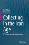 Collecting in the Icon Age