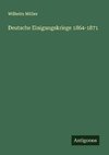 Deutsche Einigungskriege 1864-1871