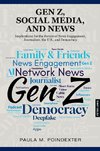 Gen Z, Social Media, and News