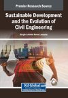 Sustainable Development and the Evolution of Civil Engineering