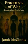 Fractures Of War