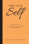Meet Your Self