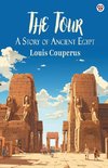 The Tour A Story of Ancient Egypt