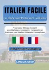 Italien Facile : 30 Jours pour Parler avec Confiance