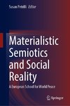 Materialistic Semiotics and Social Reality