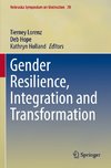 Gender Resilience, Integration and Transformation