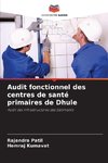 Audit fonctionnel des centres de santé primaires de Dhule