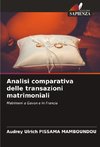 Analisi comparativa delle transazioni matrimoniali