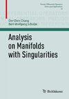 Analysis on Manifolds with Singularities