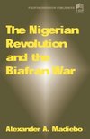The Nigerian Revolution and the Biafran War