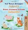 First Picture Dictionary - Animals (English Spanish Bilingual Children's Book)