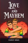 Love and Mayhem