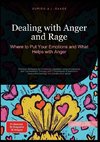 Dealing with Anger and Rage