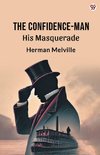 The Confidence-Man His Masquerade