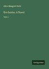 Eve Lester. A Novel