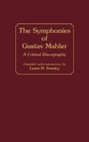 The Symphonies of Gustav Mahler